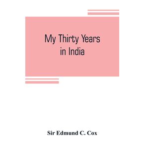 My-thirty-years-in-India