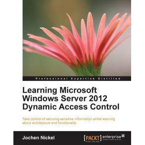 Learning-Microsoft-Windows-Server-2012-Dynamic-Access-Control