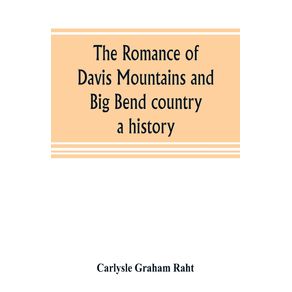 The-romance-of-Davis-Mountains-and-Big-Bend-country