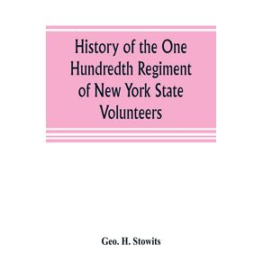 History-of-the-One-Hundredth-Regiment-of-New-York-State-Volunteers