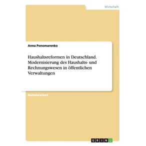 Haushaltsreformen-in-Deutschland.-Modernisierung-des-Haushalts--und-Rechnungswesen-in-offentlichen-Verwaltungen