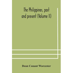 The-Philippines-past-and-present--Volume-II-