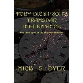 TOBY-DICKINSONS-TRANSPAR-INHERITANCE