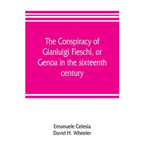 The-conspiracy-of-Gianluigi-Fieschi-or-Genoa-in-the-sixteenth-century