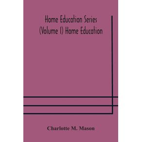 Home-education-series--Volume-I--Home-Education
