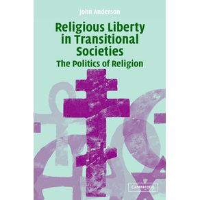 Religious-Liberty-in-Transitional-Societies