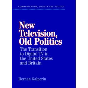 New-Television-Old-Politics