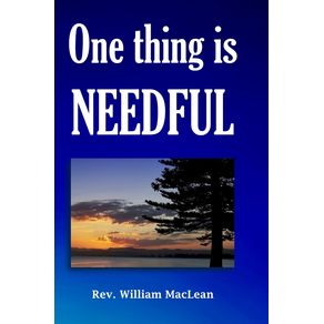 One-thing-is-needful