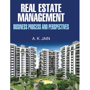 Real-Estate-Management--Business-Process-and-Perspectives-