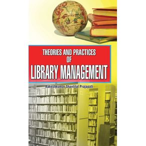 Theories-and-Practices-of-Library-Management