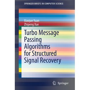 Turbo-Message-Passing-Algorithms-for-Structured-Signal-Recovery