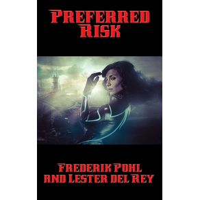 Preferred-Risk