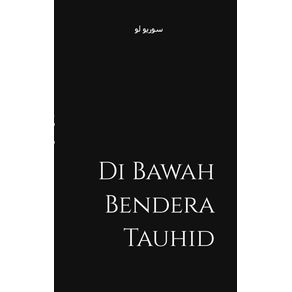 Di-Bawah-Bendera-Tauhid