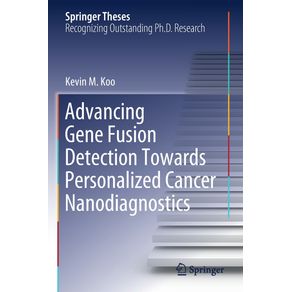 Advancing-Gene-Fusion-Detection-Towards-Personalized-Cancer-Nanodiagnostics