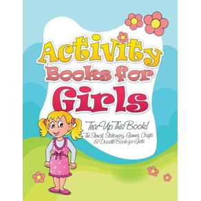 Activity-Books-for-Girls--Tear-Up-This-Book--the-Stencil-Stationary-Games-Crafts---Doodle-Book-for-Girls-