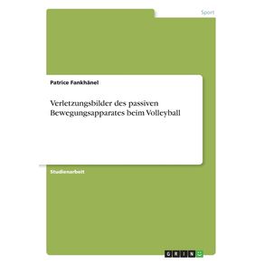 Verletzungsbilder-des-passiven-Bewegungsapparates-beim-Volleyball