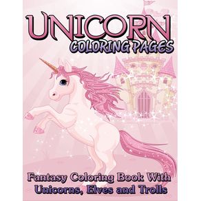 Unicorn-Coloring-Pages--Fantasy-Coloring-Book-with-Unicorns-Elves-and-Trolls-