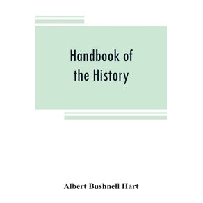 Handbook-of-the-history-diplomacy-and-government-of-the-United-States-for-class-use