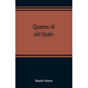 Queens-of-old-Spain