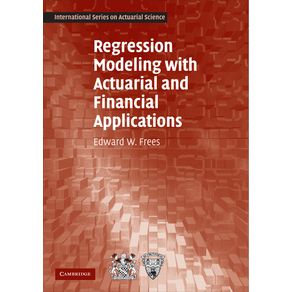 Regression-Modeling-with-Actuarial-and-Financial-Applications