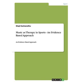 Music-as-Therapy-in-Sports---An-Evidence-Based-Approach