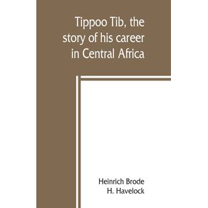 Tippoo-Tib-the-story-of-his-career-in-Central-Africa