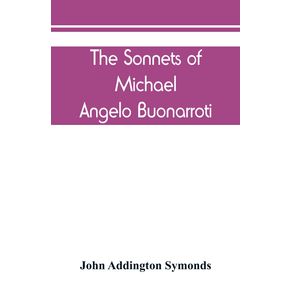 The-Sonnets-of-Michael-Angelo-Buonarroti
