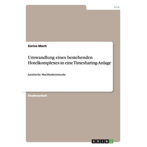 Umwandlung-eines-bestehenden-Hotelkomplexes-in-eine-Timesharing-GmbH