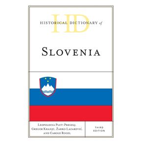 Historical-Dictionary-of-Slovenia-Third-Edition