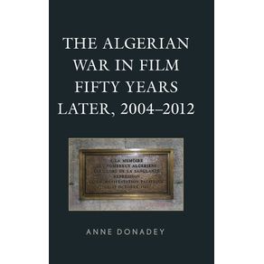 The-Algerian-War-in-Film-Fifty-Years-Later-2004-2012