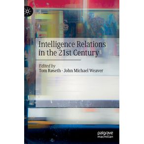 Intelligence-Relations-in-the-21st-Century