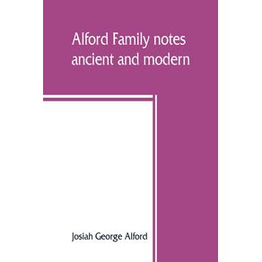 Alford-family-notes-ancient-and-modern