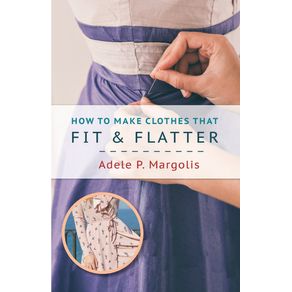 How-to-Make-Clothes-That-Fit-and-Flatter