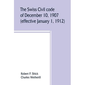 The-Swiss-Civil-code-of-December-10-1907--effective-January-1-1912-