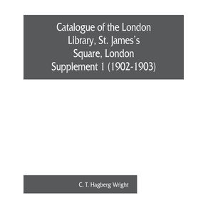 Catalogue-of-the-London-Library-St.-Jamess-Square-London