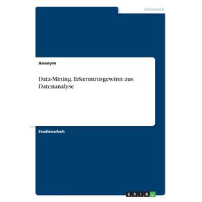 Data-Mining.-Erkenntnisgewinn-aus-Datenanalyse