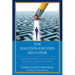 The-Solution-Focused-Educator