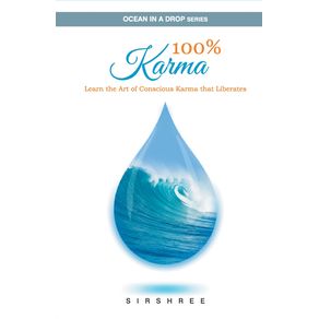 100--Karma---Learn-the-Art-of-Conscious-Karma-that-Liberates