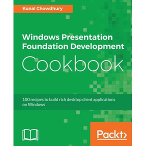 Windows-Presentation-Foundation-Development-Cookbook