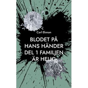 Blodet-pa-Hans-Hander