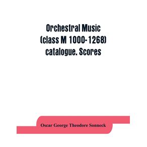 Orchestral-music--class-M-1000-1268--catalogue.-Scores