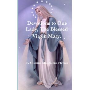 Devotions-to-Our-Lady-The-Blessed-Virgin-Mary.