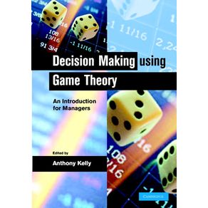 Decision-Making-Using-Game-Theory