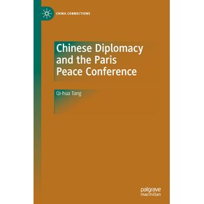 Chinese-Diplomacy-and-the-Paris-Peace-Conference