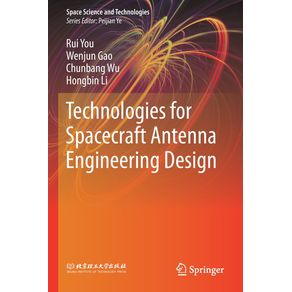 Technologies-for-Spacecraft-Antenna-Engineering-Design