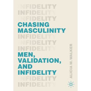 Chasing-Masculinity