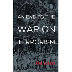 An-End-to-the-War-on-Terrorism