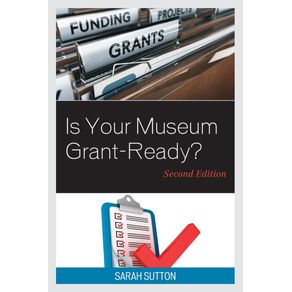 Is-Your-Museum-Grant-Ready--Second-Edition