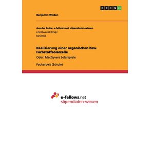 Realisierung-einer-organischen-bzw.-Farbstoffsolarzelle