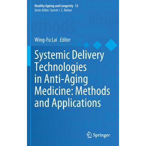 Systemic-Delivery-Technologies-in-Anti-Aging-Medicine